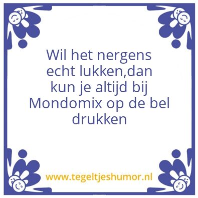 Tegeltje: Mondomix