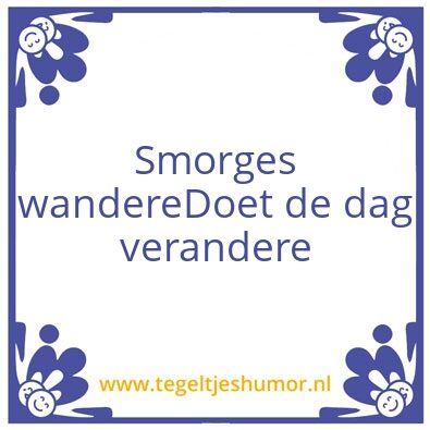 Tegeltje: Wandere