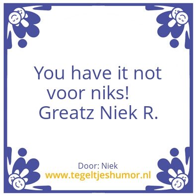 Tegeltje: Niek