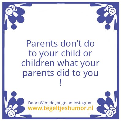 Tegeltje: Parents