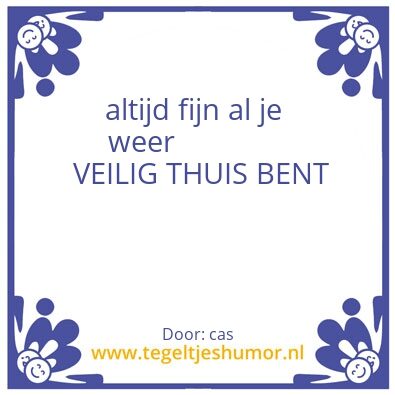 Tegeltje: met dank aan de melder