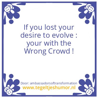 Tegeltje: If you lost your desire