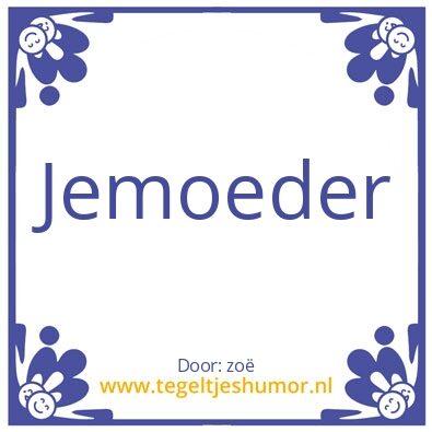 Tegeltje: zoes