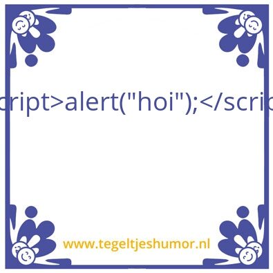 Tegeltje: Tegeltje