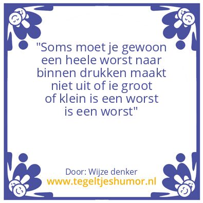 Tegeltje: De worst
