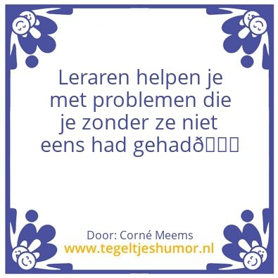 Tegeltje: Leraren