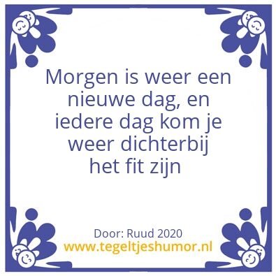 Tegeltje: Morgen is weer een nieuwe dag,