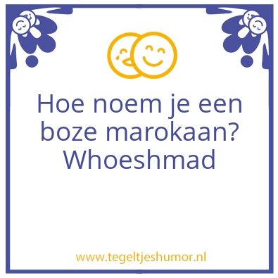 Tegeltje: boze marokaan