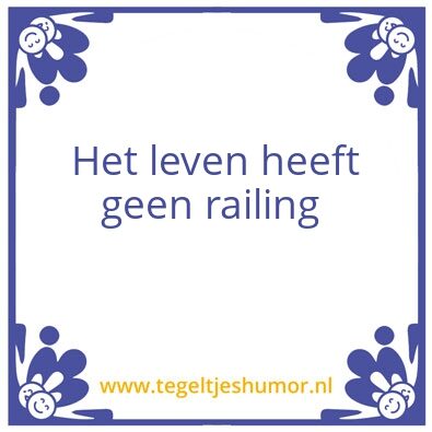 Tegeltje: Leven