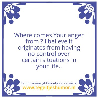 Tegeltje: Your Anger.