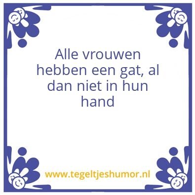 Tegeltje: Gat