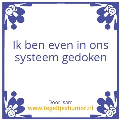 Tegeltje: sam