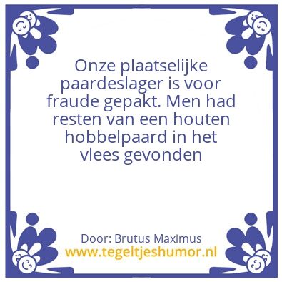Tegeltje: De foute paardeslager