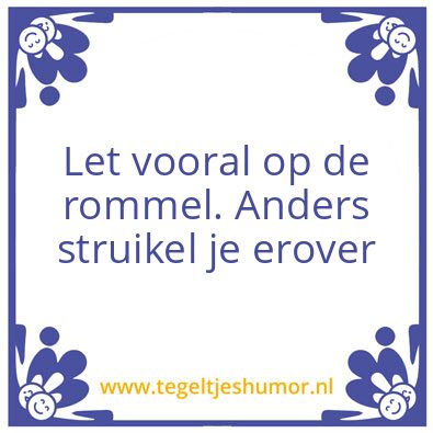 Tegeltje: Rommel