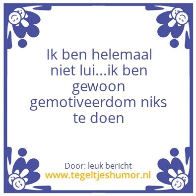 Tegeltje: de tegel van de waarheid