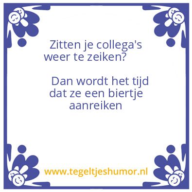 Tegeltje: Collega’s