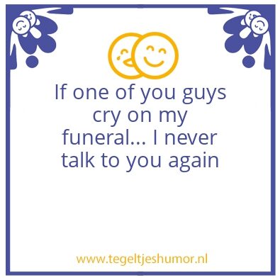 Tegeltje: Funeral