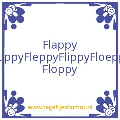 Tegeltje: made by floppy
