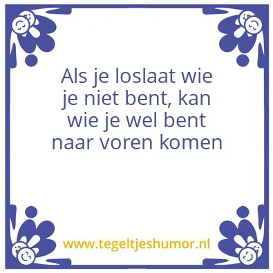 Tegeltje: loslaten