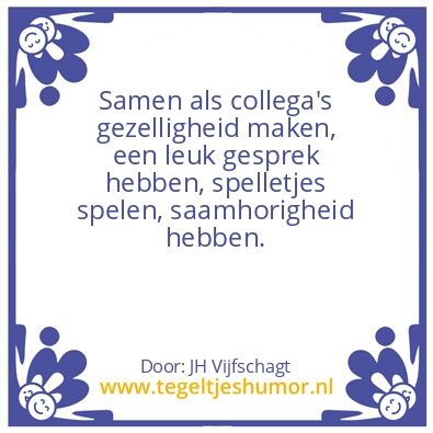 Tegeltje: samen als collega’s
