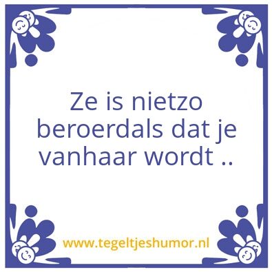 Tegeltje: Beroerd