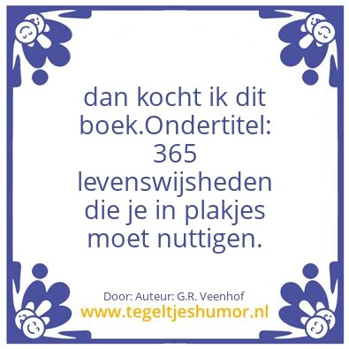 Tegeltje: Als ik jou was…….