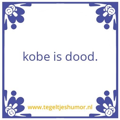 Tegeltje: dagelijkse feit