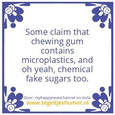 Tegeltje: Some claim that ..