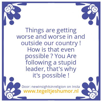 Tegeltje: you’re an tool to others.