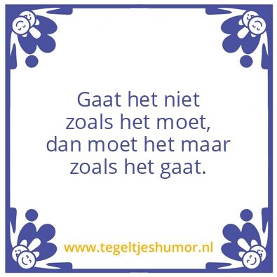 Tegeltje: Moeten