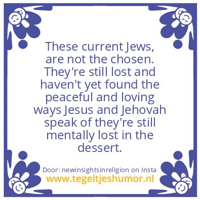Tegeltje: A Prideful God called Jahweh..