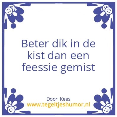 Tegeltje: Dik