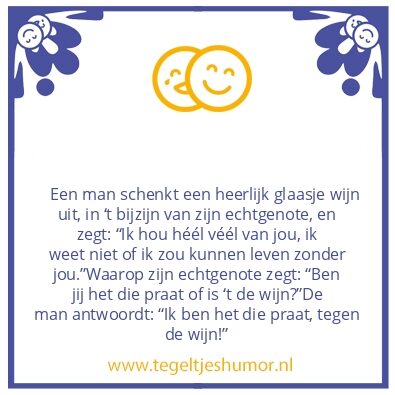 Tegeltje: Heerlijk glaasje wijn