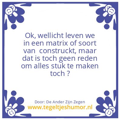 Tegeltje: De Ander Zijn Vloek is