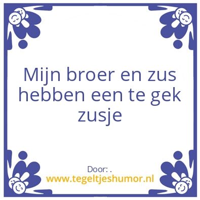 Tegeltje: .