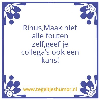 Tegeltje: Rinus