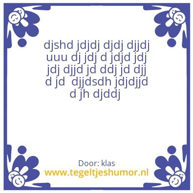 Tegeltje: spreuk
