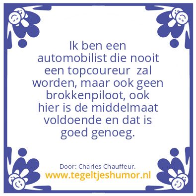 Tegeltje: Autorijden.