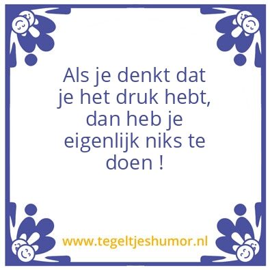 Tegeltje: Net doen alsof