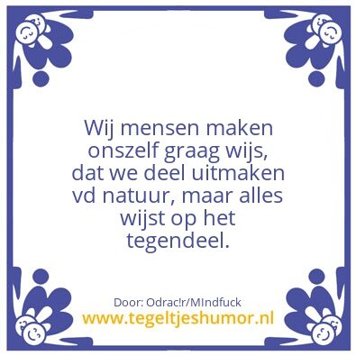Tegeltje: Mens en natuur