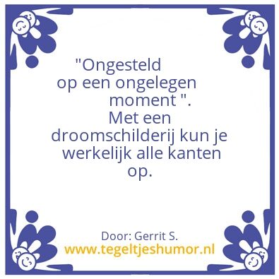 Tegeltje: Ik ben Gerrit.