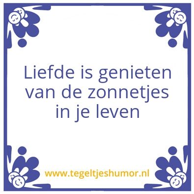Tegeltje: Liefde is