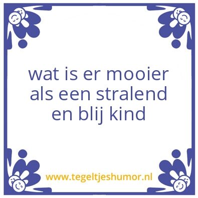 Tegeltje: blij