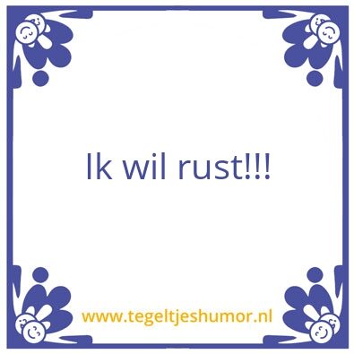 Tegeltje: Rust
