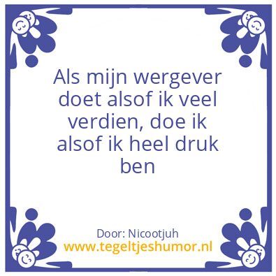 Tegeltje: Werkgever