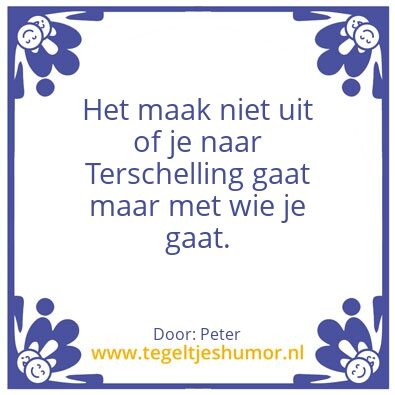 Tegeltje: Weekje weg