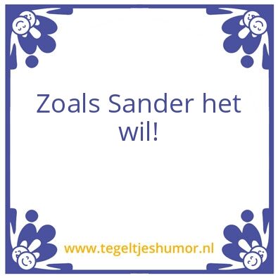 Tegeltje: Sander