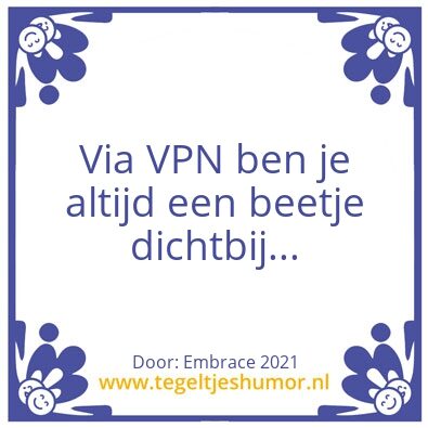 Tegeltje: VPN