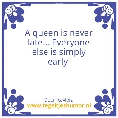 Tegeltje: A queen
