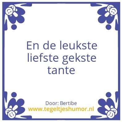 Tegeltje: Tante
